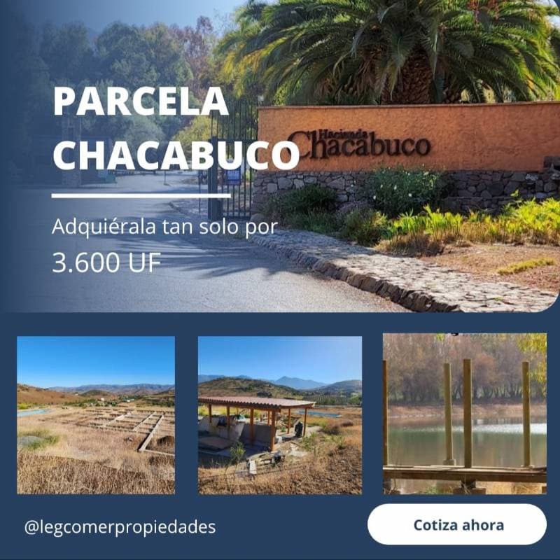 SE VENDE 3.400UF PARCELA EN HACIENDA CHACABUCO, COLINA.     